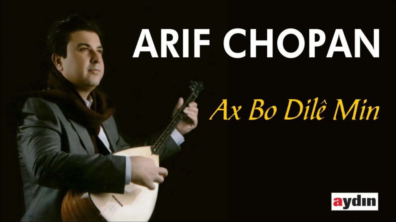 Arif Chopan - Ax Bo Dilê Min (Official Audio)