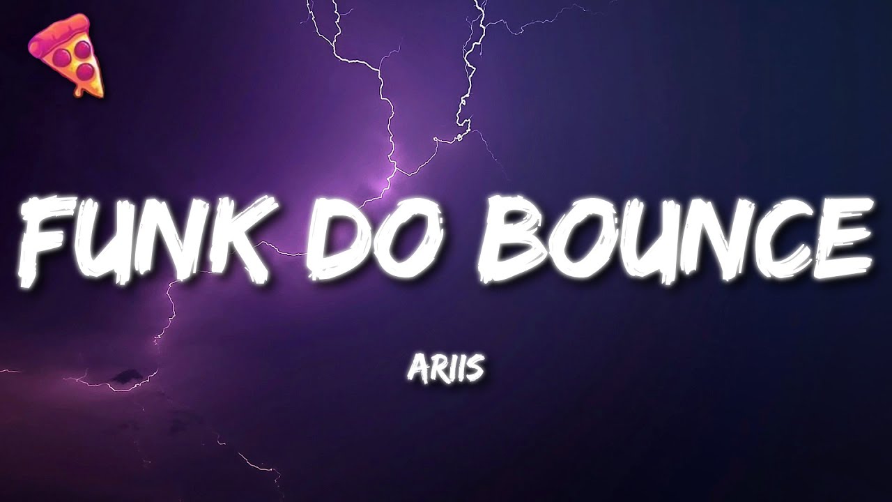 Ariis - FUNK DO BOUNCE (Brazilian Funk)