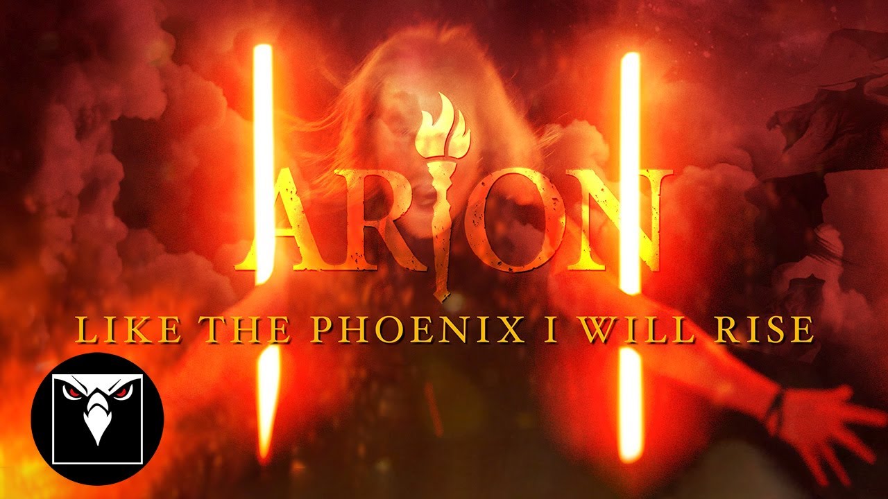 ARION - Like A Phoenix I Will Rise (Official Music Video)