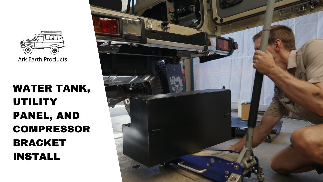 Ark Earth Products - Water Tank, Utility Panel & Compressor Bracket Install | 2025