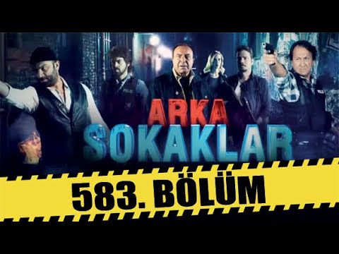 ARKA SOKAKLAR 583. BÖLÜM | FULL HD
