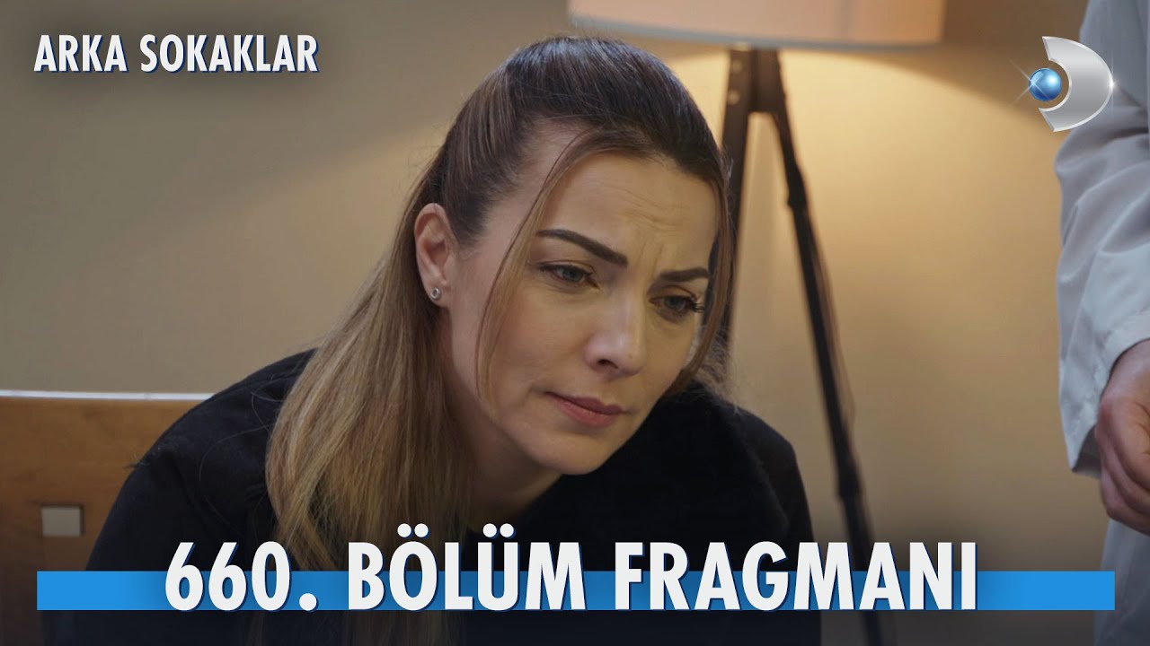 Arka Sokaklar 660. Bölüm Fragmanı @kanald