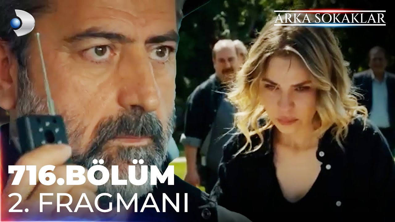 Arka Sokaklar 716. Bölüm 2. Fragman | 