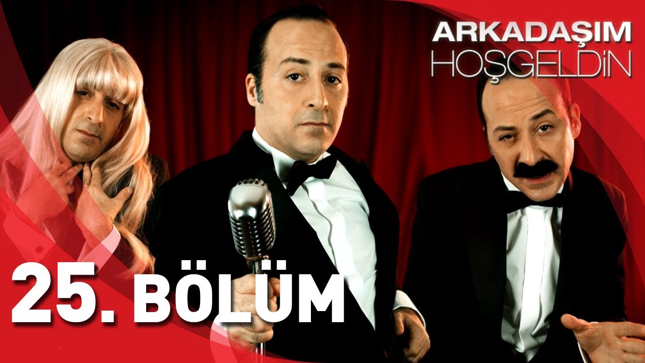 Arkadaşım Hoşgeldin | 25. Bölüm Full HD | Tolga Çevik