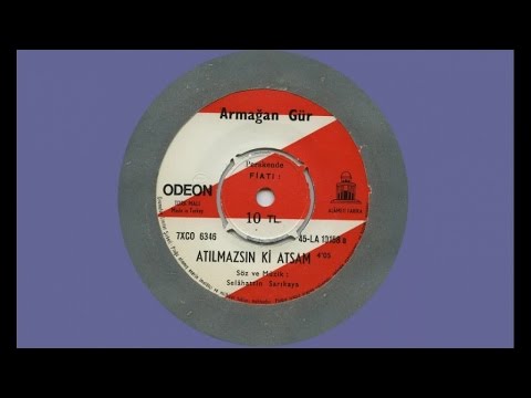 Armağan Gür - Atılmazsınki Atsam (Official Audio)