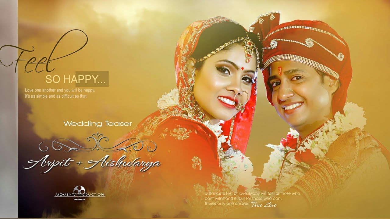 Arpit + Aishwarya ll Wedding  Teaser ll Moments  Productions