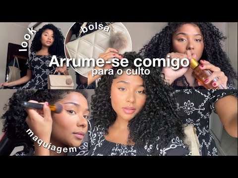 ARRUME-SE COMIGO PARA O CULTO| make, look, cabelo e + 🌷🤍💌