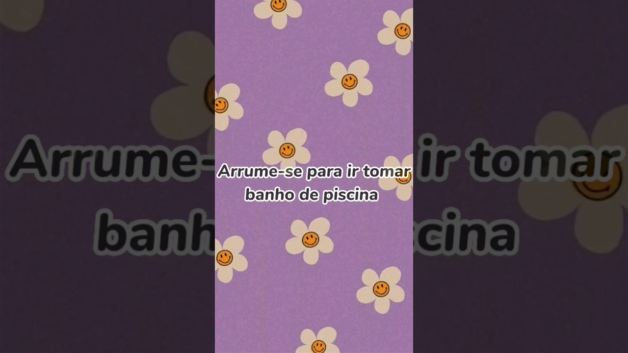 arrume-se para ir tomar banho de piscina #viral#naoflopa#shorts