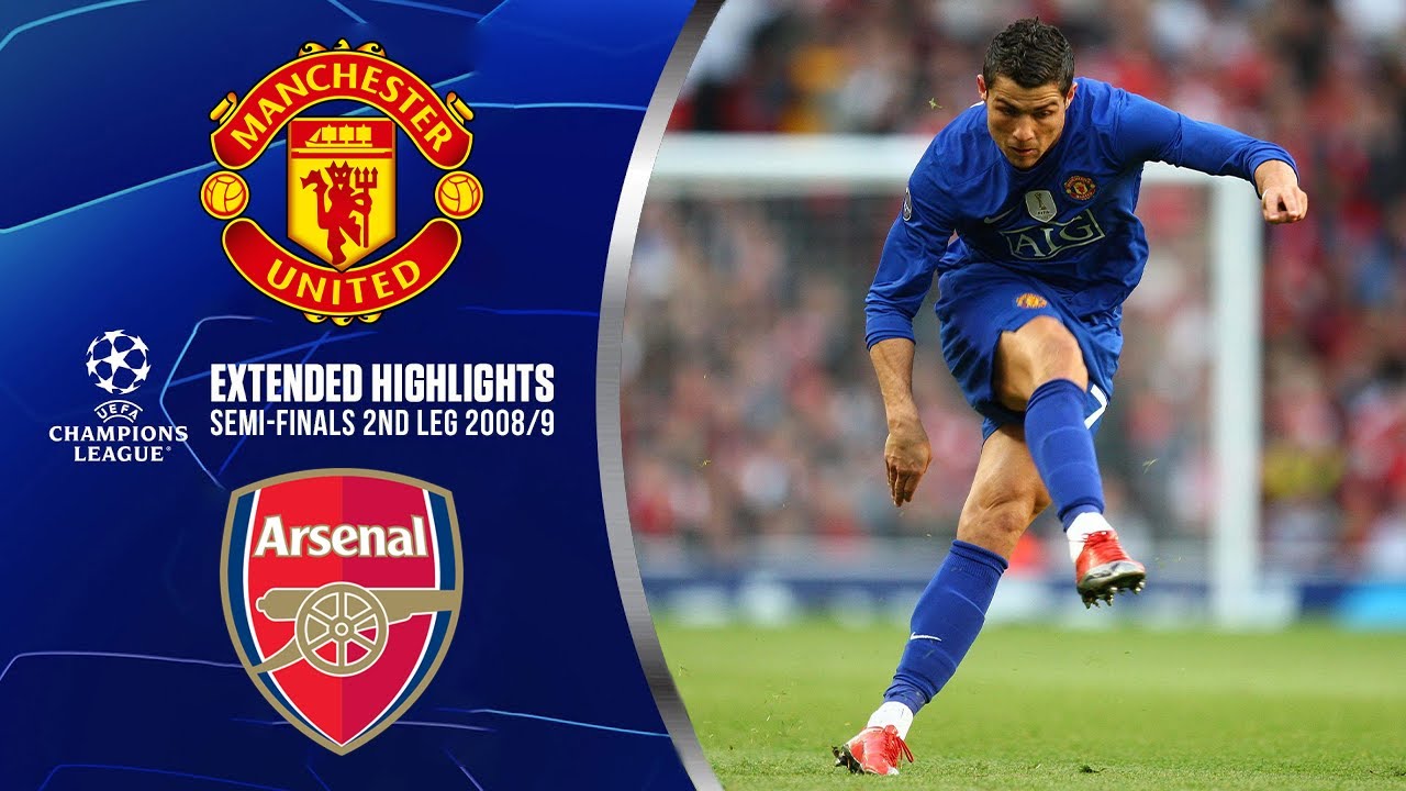 Arsenal vs Manchester United: Extended Highlights | UCL Semi-Finals 2nd Leg |