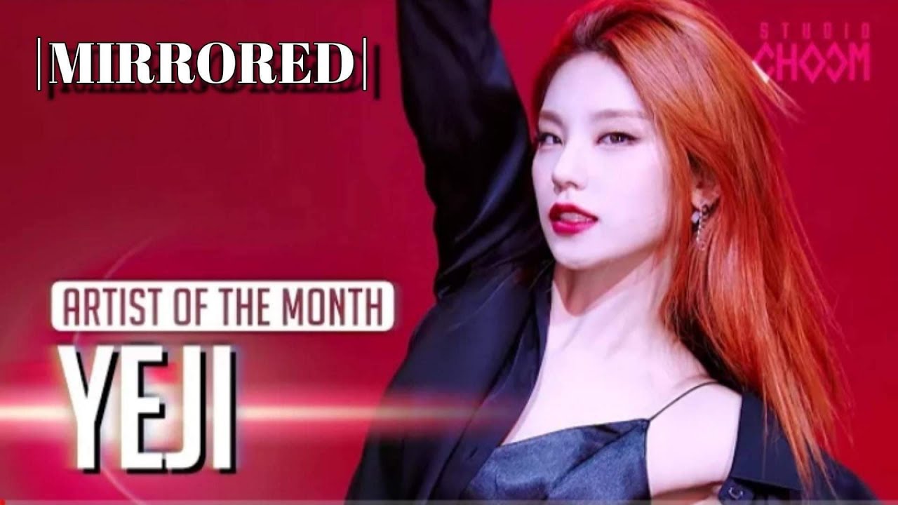 Artist Of The Month 'River' covered by ITZY YEJI (예지) | March 2021 (4k) | MIRRORED