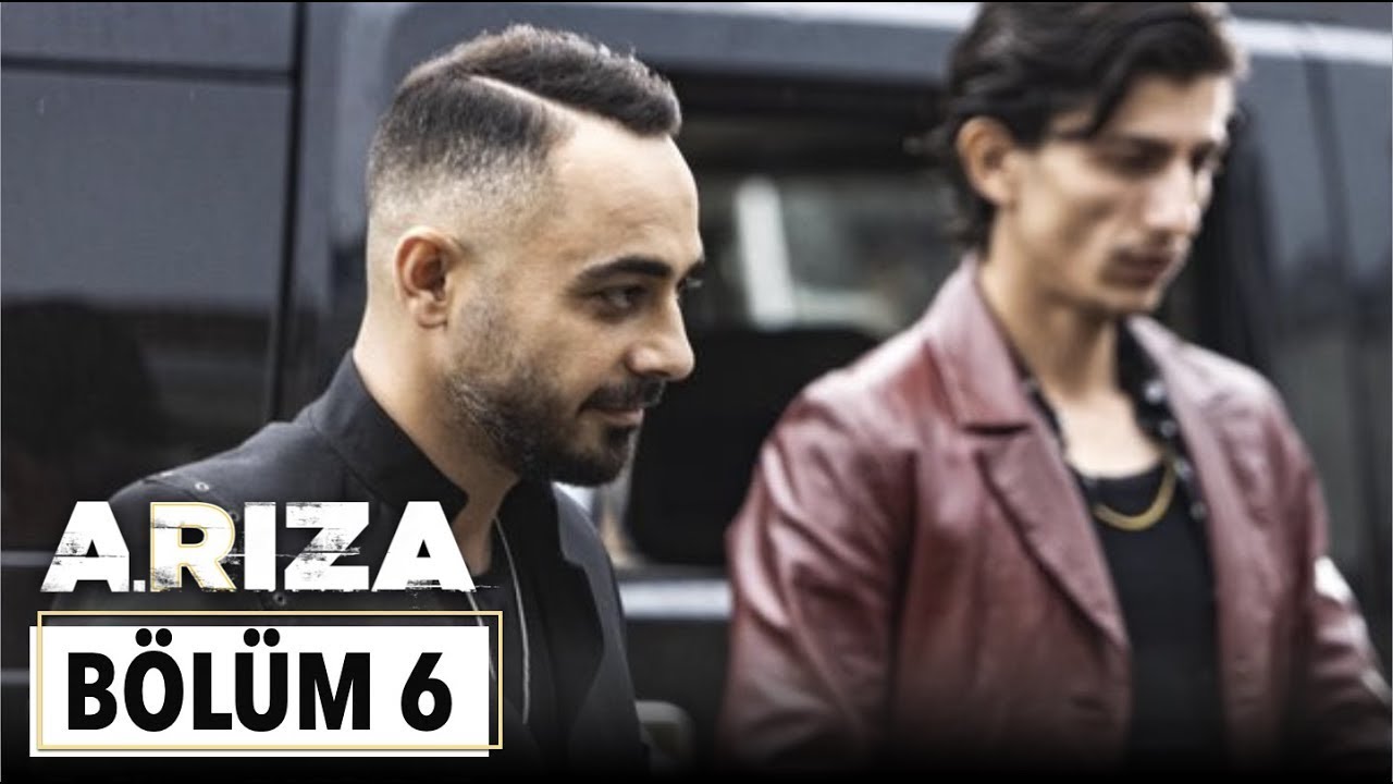 Arıza 6. Bölüm - HD 2025