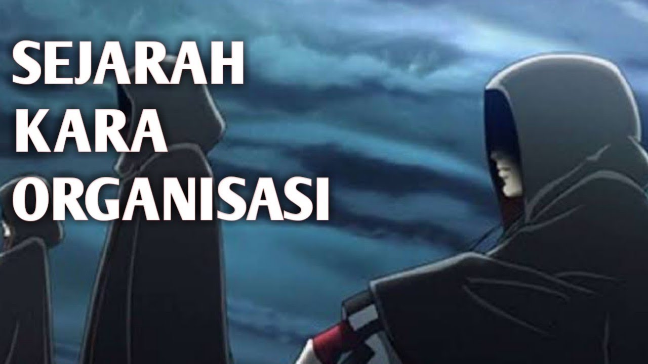 Asal usul kara organisasi  ||Boruto next generation ❗❗❗