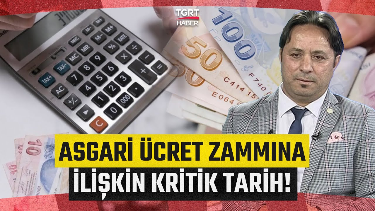 Asgari Ücrete Ara Zam İçin Gözler Temmuz Ayında! İsa Karakaş: ‘Hükümetin Teklifi Olacak’