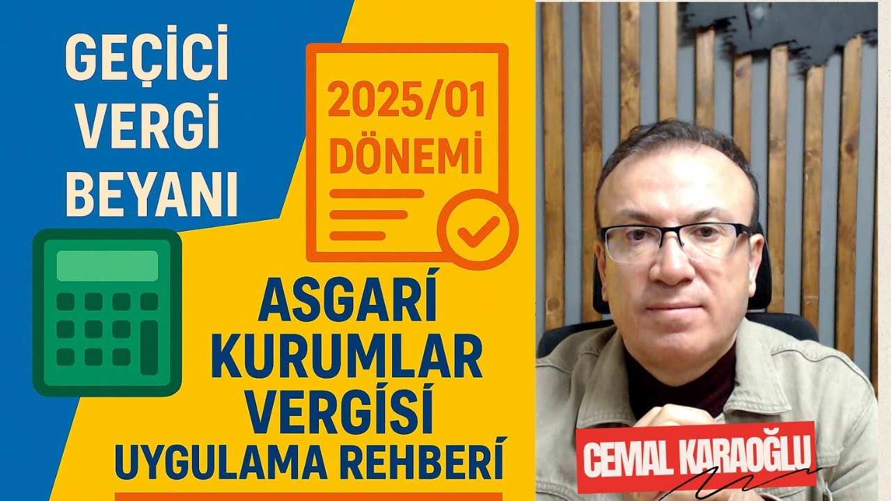 Asgari Kurumlar Vergisi Beyanı: 2025/01 Döneminde Neler Değişti? | Adım Adım