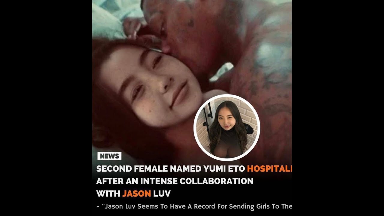 Asian Influencer Yumi Eto Hospitalized AGAIN After Jason Luv Scene
