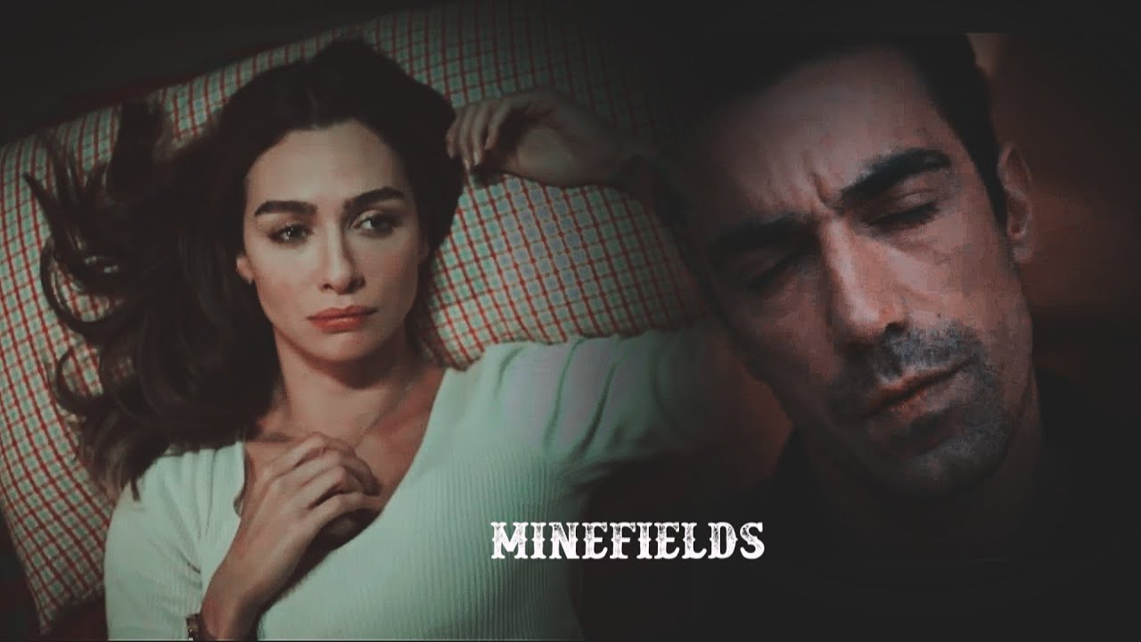 Aslı & Ferhat | Minefields