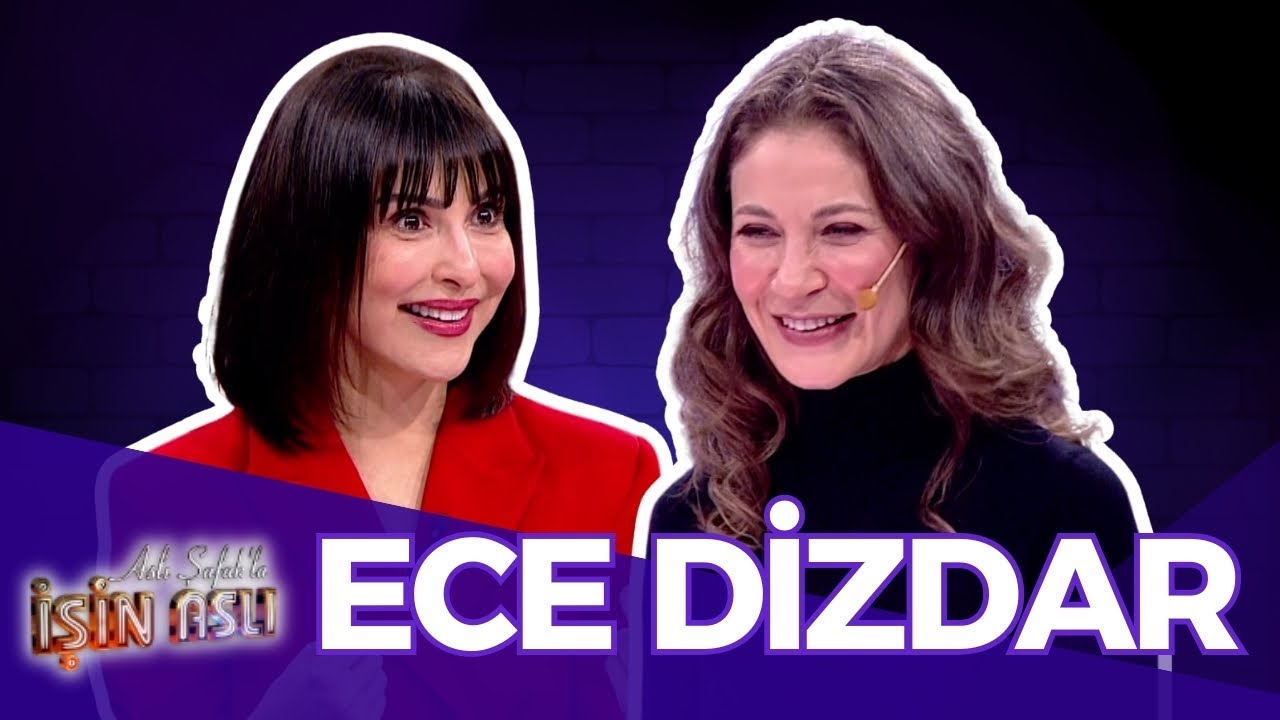 Aslı Şafak'la İşin Aslı - Ece Dizdar | 17 Mart 2025