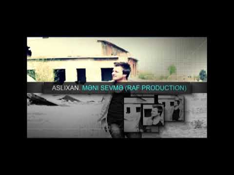 #Aslixan #Aslixan #Yeni                                            Azrep       Aslixan -  Meni sevme