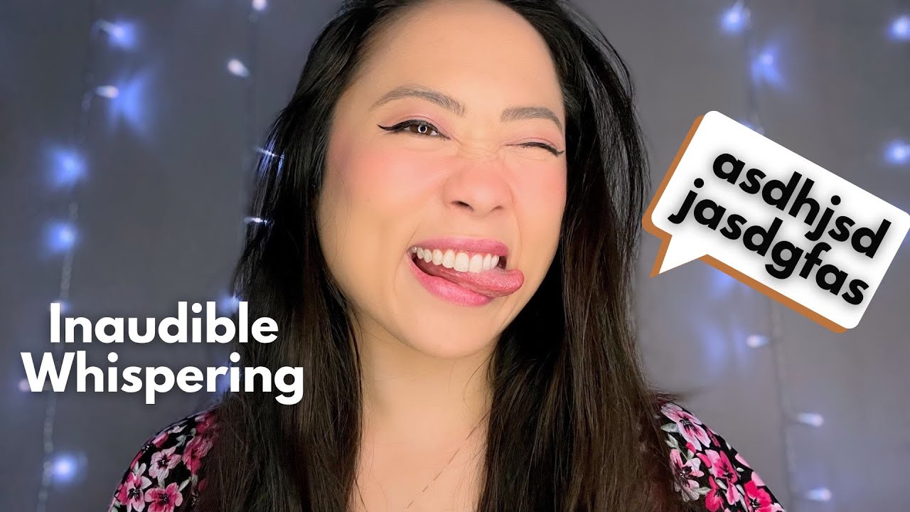 ASMR | Captioned Inaudible Whispering, Mouth Sounds, Rambling