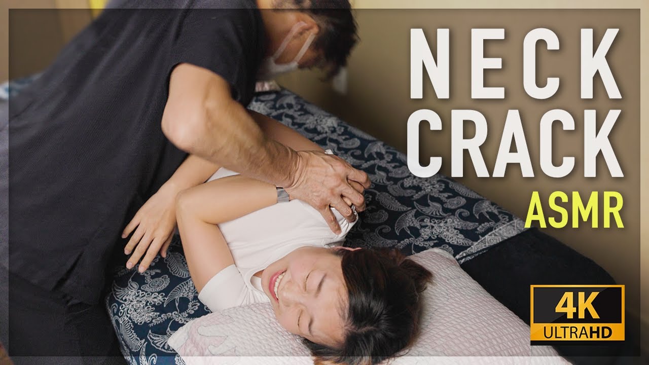 ASMR / Neck crack you should never look at before going to bed! unintentional asmr