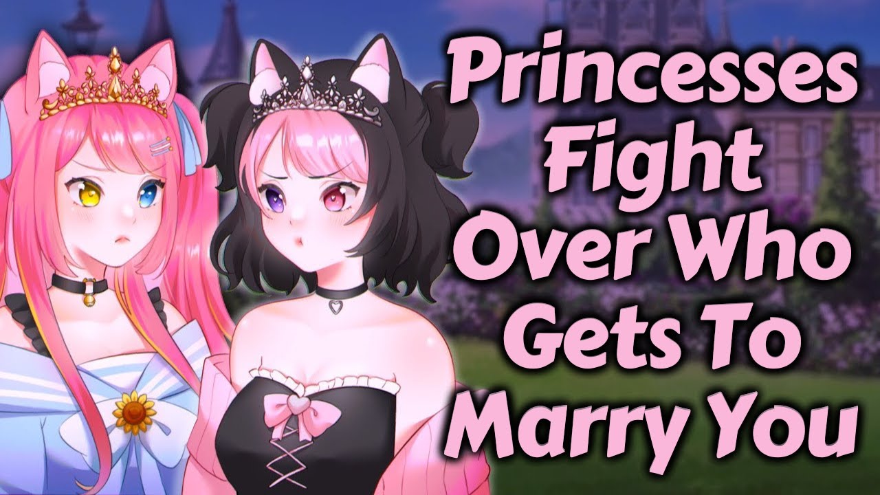 ASMR - Princesses Fight Over Who Gets To Marry You [Kisses] [Teasing] [Collab With  @darlingstrawb ]