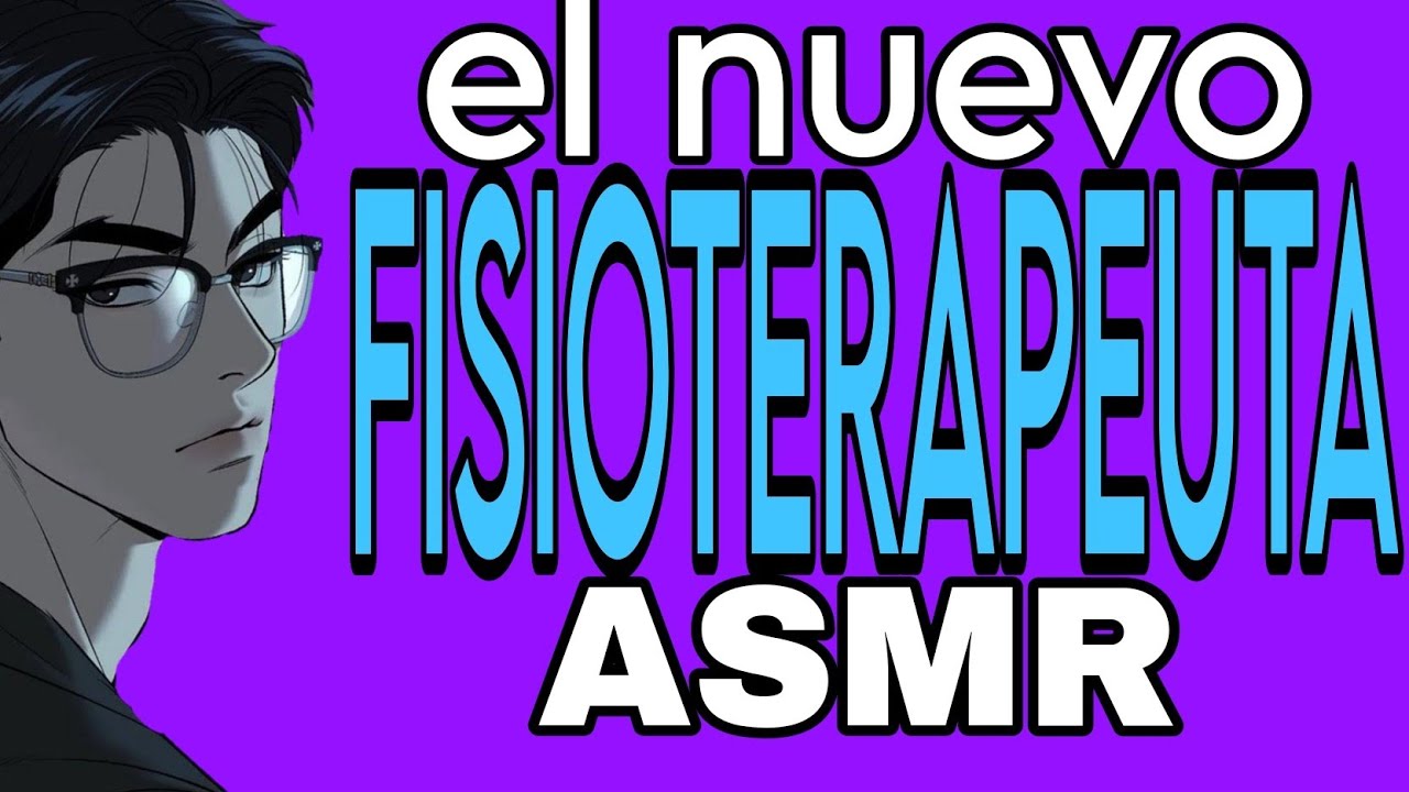 ASMR joo jaekyung | el nuevo FISIOTERAPEUTA