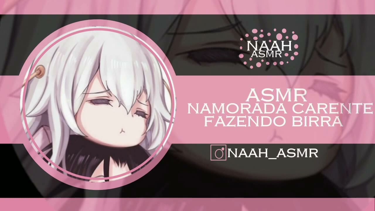 ASMR NAMORADA CARENTE FAZENDO BIRRA