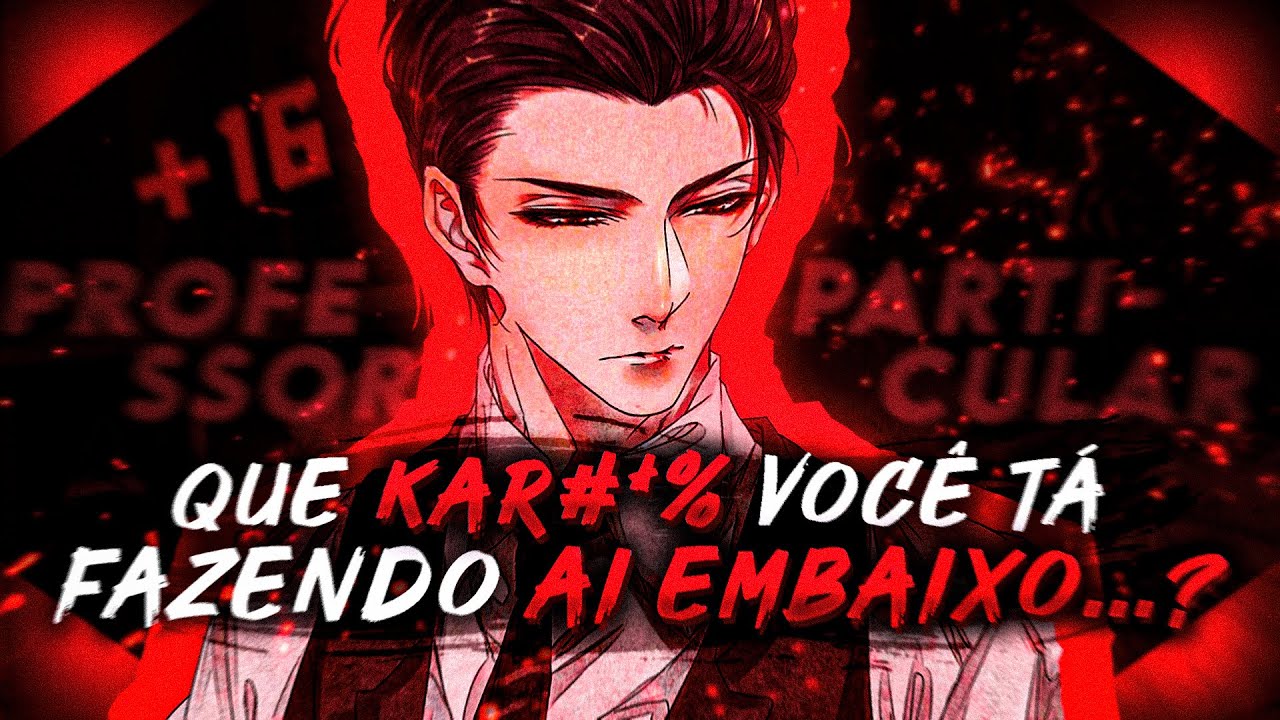|ASMR| NÃO É ERRADO UMA ALUNA ESTAR FAZENDO ISSO COM O PROFESSOR...? +1.6 [Enemies to Lovers]