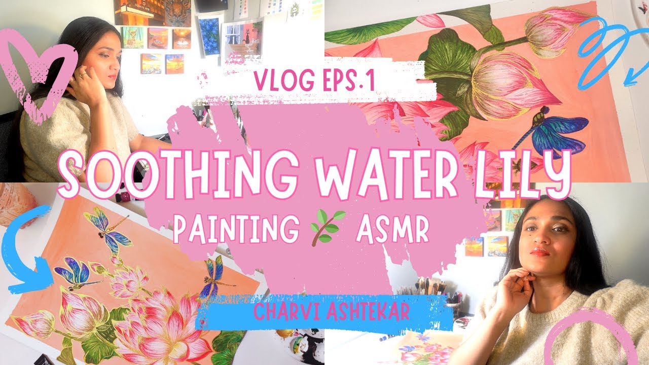 ASMR Water Lily Painting 🪷 Soothing Brush Strokes & Calm Sounds Soothing Water Lily Painting 🌿 ASMR