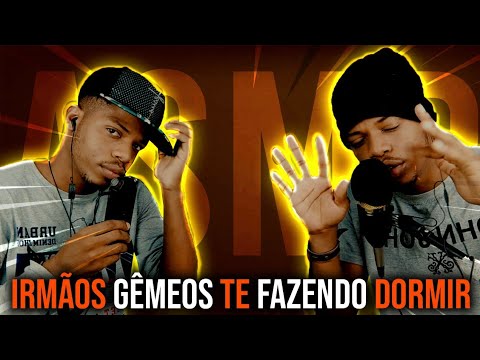 ASMR:IRMÃOS GÊMEOS DURMA RELAXE COM SONS DE BOCAS|TAPPING😴😴😋