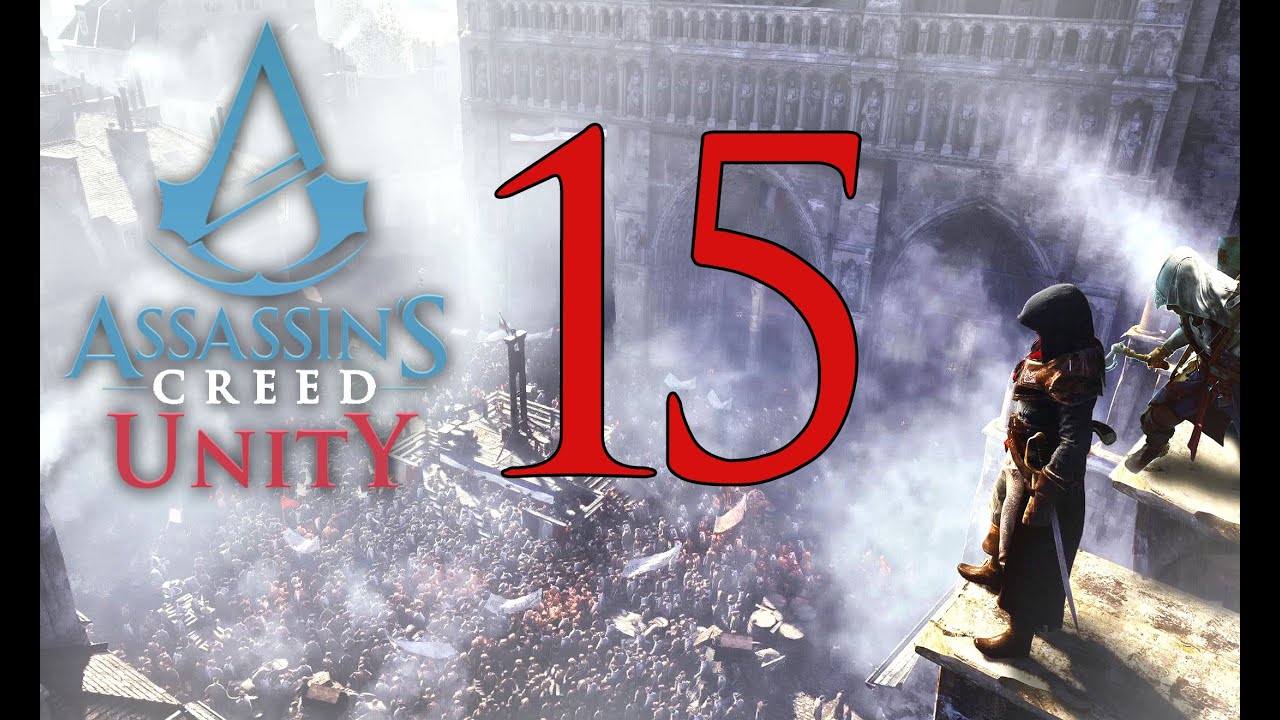 Assassin's Creed Unity - Walkthrough Part 15: La Halle Aux Bles