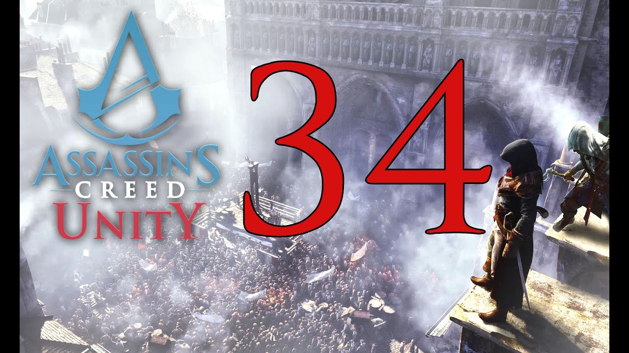 Assassin's Creed Unity - Walkthrough Part 34: The Supreme Being