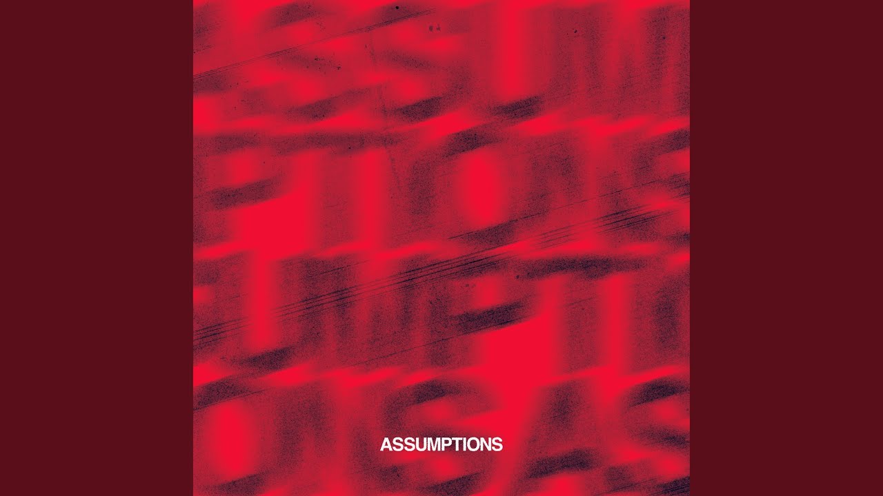 Assumptions (Sped Up Version)