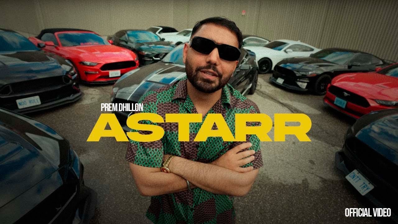 ASTARR (OFFICIAL VIDEO) PREM DHILLON | CHEETAH | 4 Da Gang | LATEST PUNJABI SONGS 2024