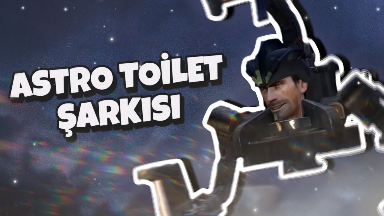 ASTRO TOİLET ŞARKISI | Astro Toilet Türkçe Rap