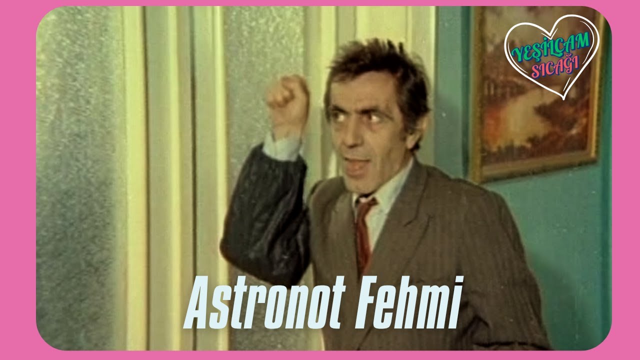 Astronot Fehmi | Aydemir Akbaş Eski Türk Filmi