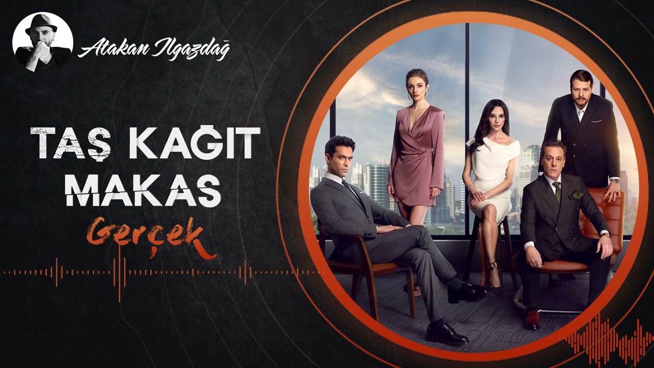 Atakan Ilgazdağ - Gerçek | Taş Kağıt Makas