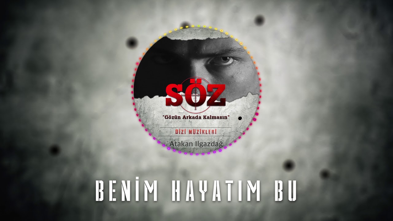 Atakan Ilgazdağ | #Söz Dizi Müziği - 