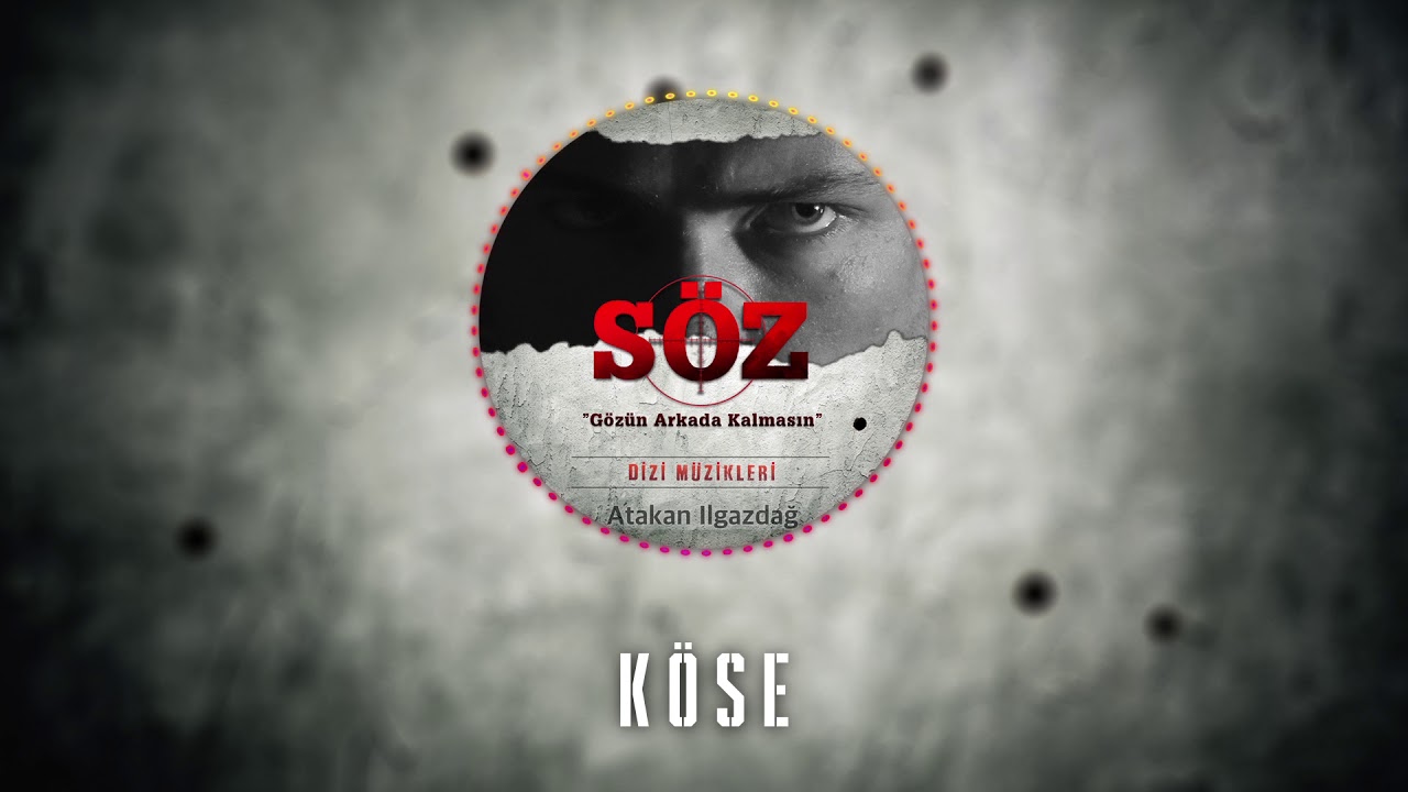 Atakan Ilgazdağ | #Söz Dizi Müziği - 