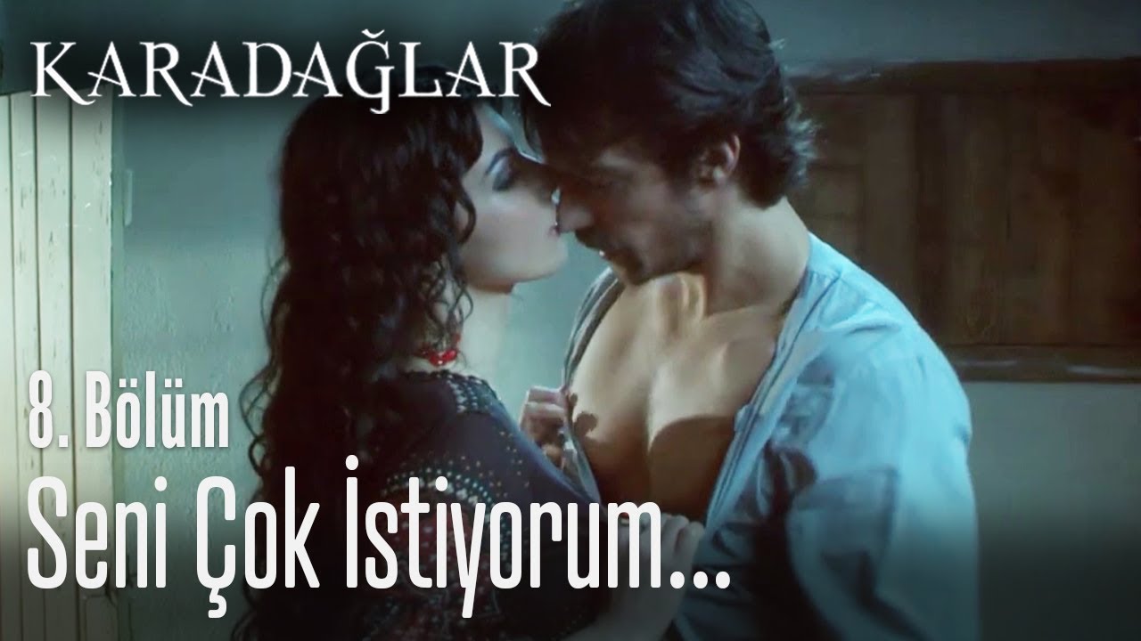 Ateşli bir gece... - Karadağlar 8. Bölüm