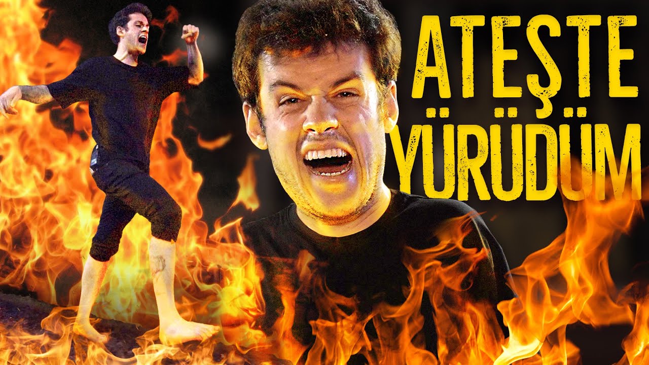 ATEŞTE YÜRÜDÜM! ft.@kivancveburak