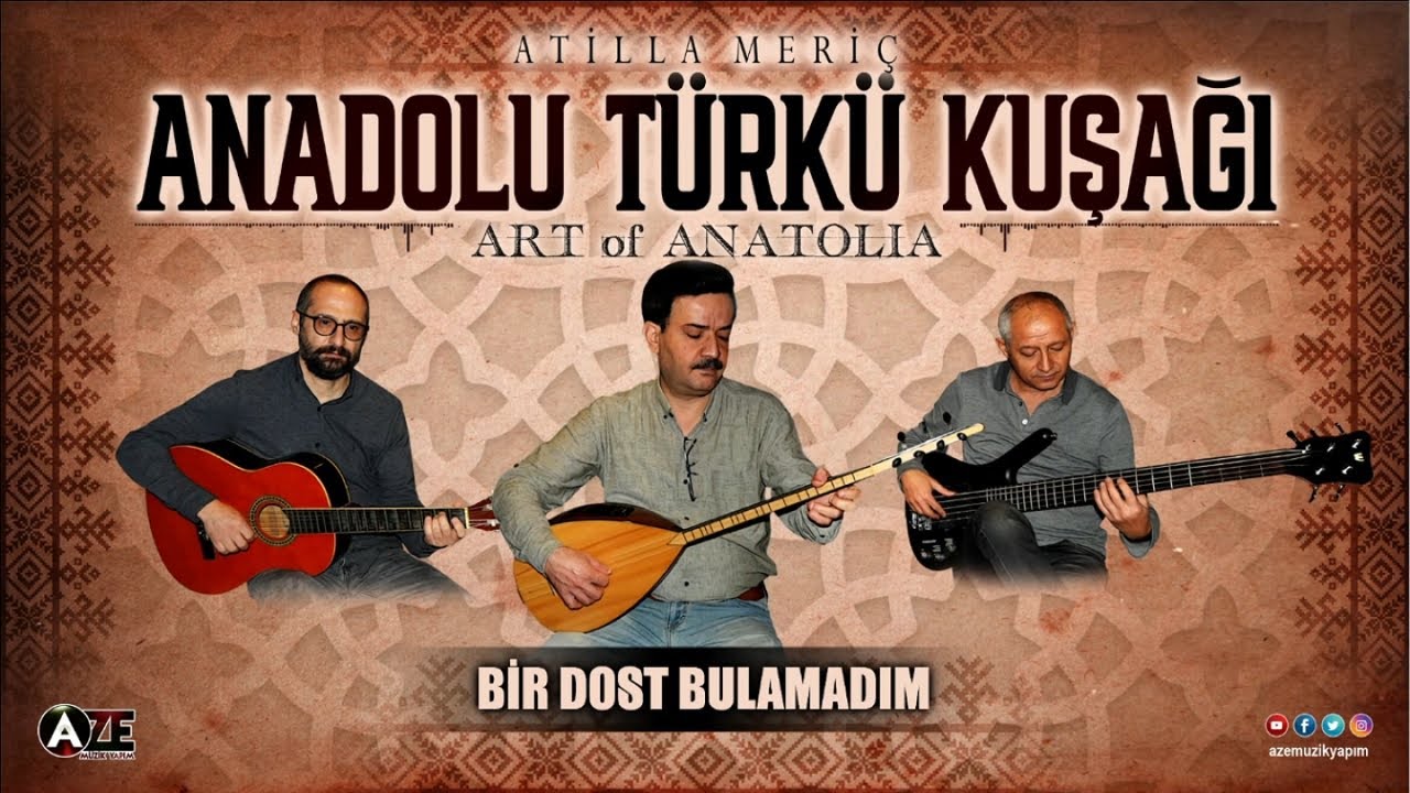 Atilla Meriç - Bir Dost Bulamadım { 2021 © Aze Müzik }