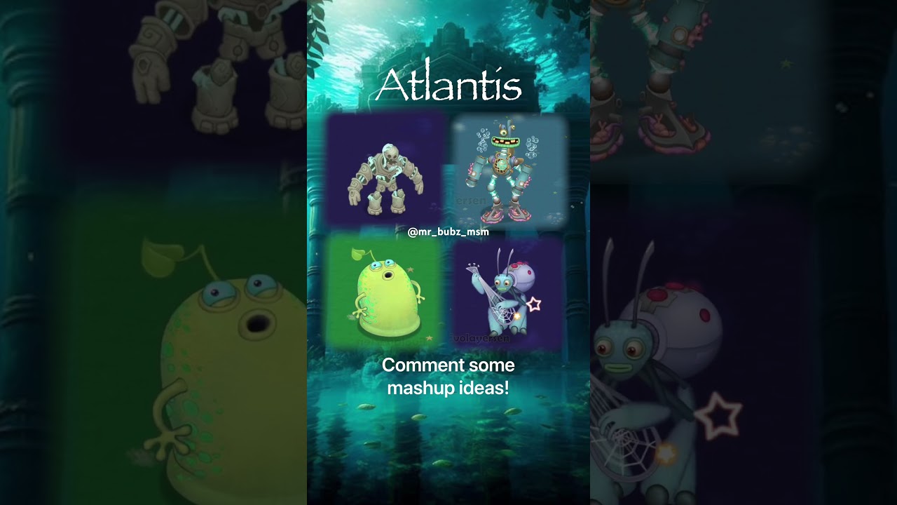 Atlantis (Water x Ethereal) Mashup (Inspired by MixMaster Corn) #mixingmonsters #mysingingmonsters