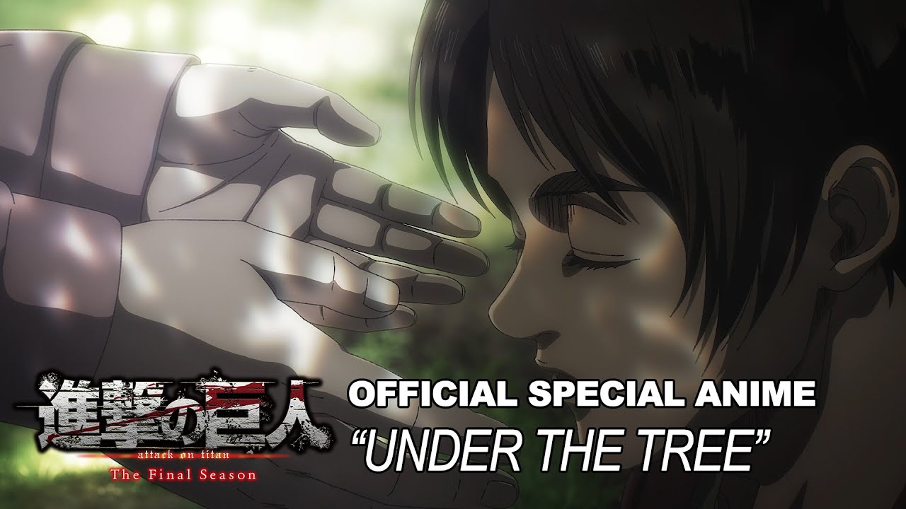 Attack on Titan The Final Season Part 3 Official Special Anime｜SiM - UNDER THE TREE