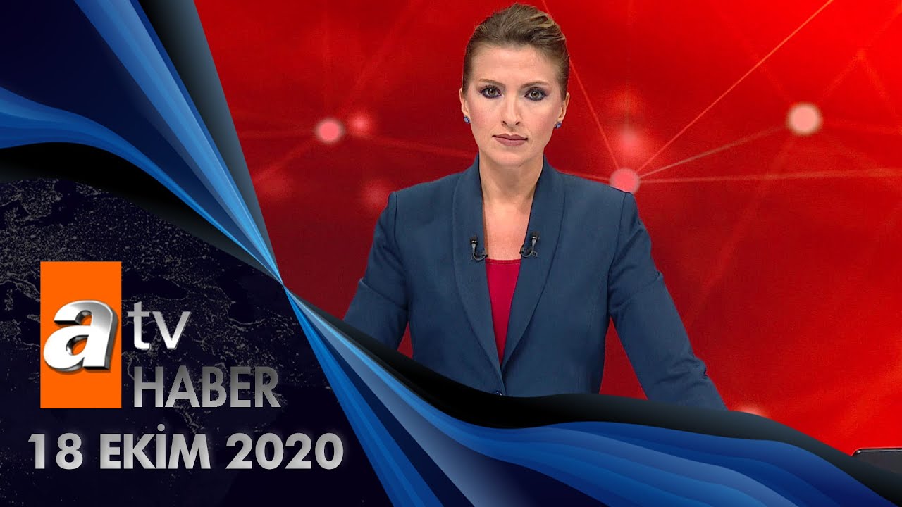Atv Ana Haber | 18 Ekim 2020