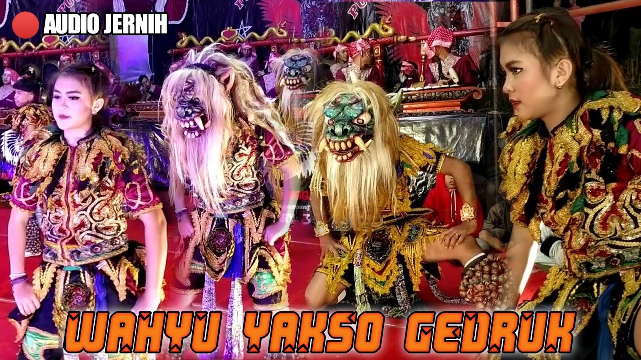 AUDIO JERNIH | WAHYU YAKSO GEDRUK | GEDRUK TEMANGGUNG
