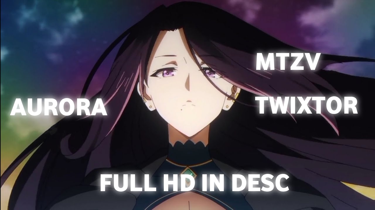Aurora twixtor | kage no jitsuryokusha ni naritakute!