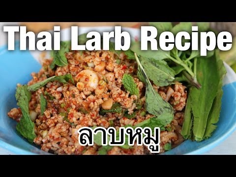 Authentic Thai larb recipe (larb moo ลาบหมู) - Thai Recipes