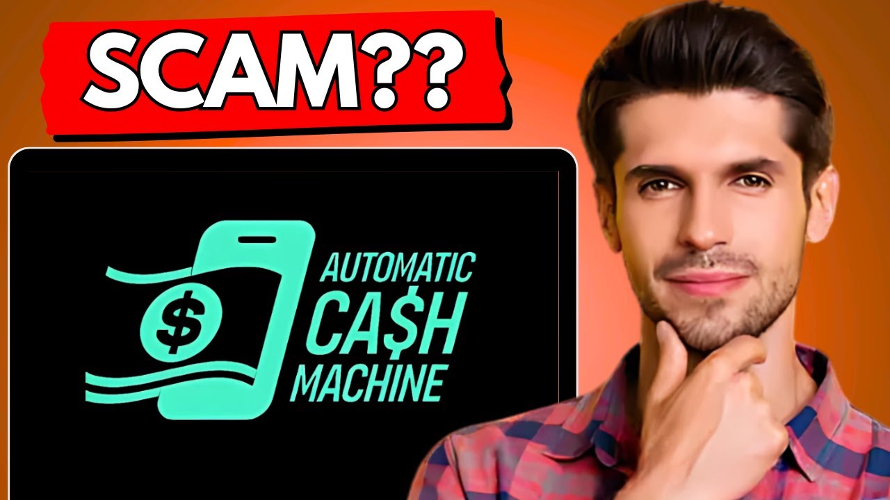 Automatic Cash Machine Review - Legit or Another Scam?