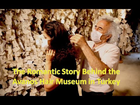 Avanos hair museum in Turkey | The Romantic Story Behind the Avanos Hair Museum in Turkey